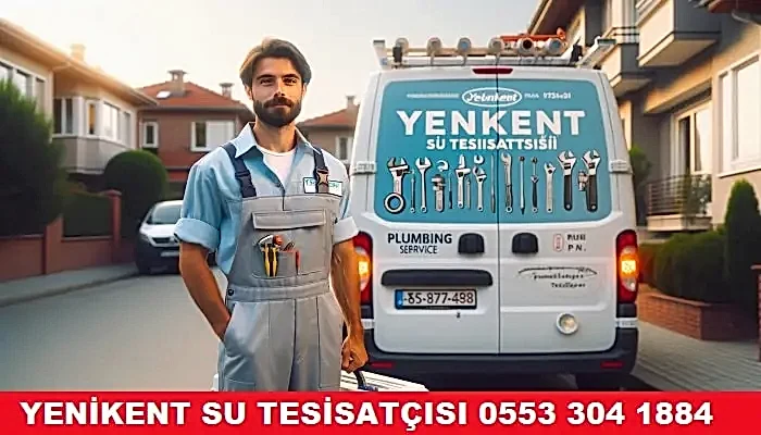 Yenikent Su Tesisatçısı, acil durumlara hazır, açık mavi tulumlu tesisatçı ve servis aracı. Profesyonel hizmet ve hızlı müdahale